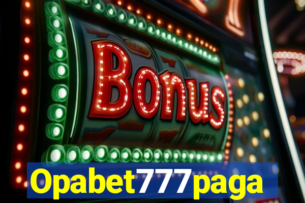 Opabet777paga