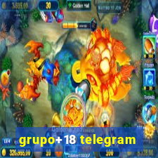 grupo+18 telegram