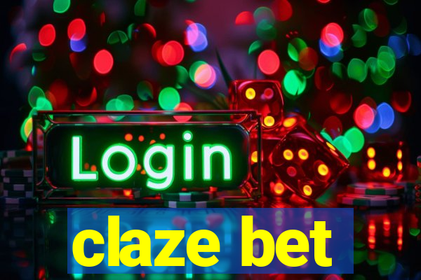 claze bet