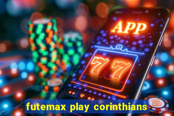 futemax play corinthians