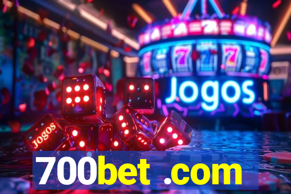 700bet .com