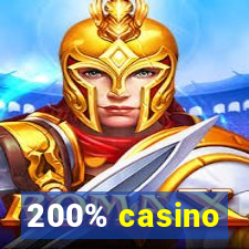 200% casino