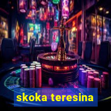 skoka teresina