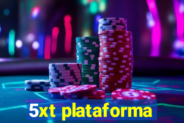 5xt plataforma