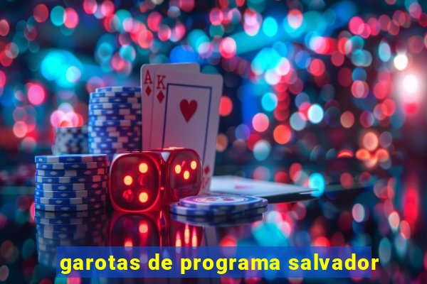 garotas de programa salvador