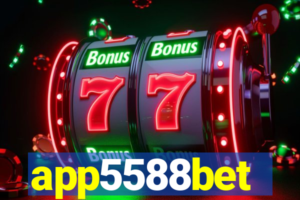 app5588bet