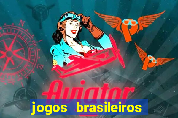 jogos brasileiros que ganham dinheiro de verdade