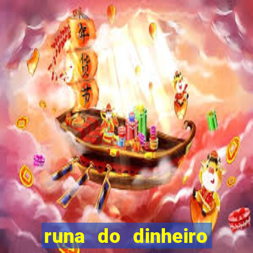 runa do dinheiro como ativar