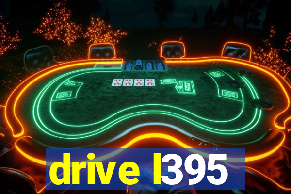 drive l395