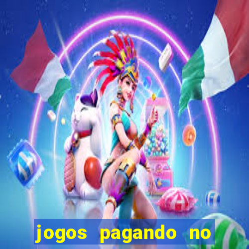 jogos pagando no cadastro 2024