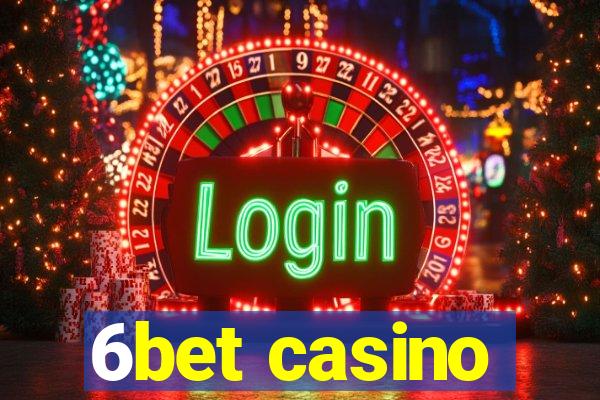 6bet casino