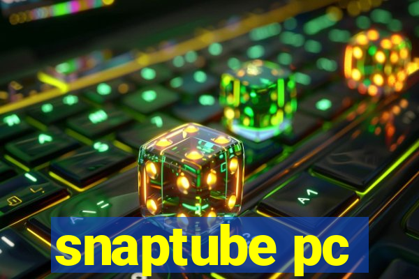 snaptube pc