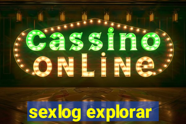 sexlog explorar