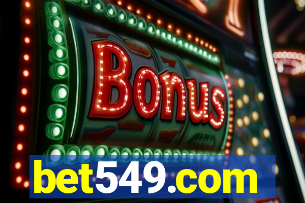 bet549.com