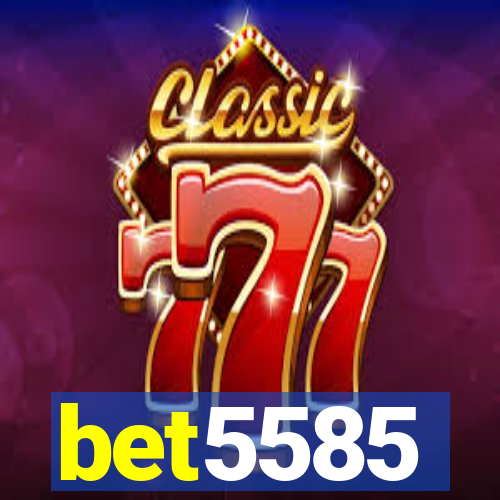 bet5585