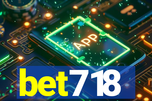 bet718