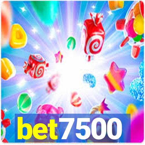 bet7500