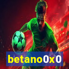 betano0x0