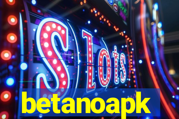 betanoapk