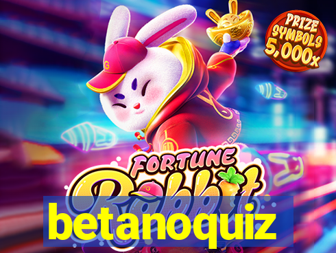 betanoquiz