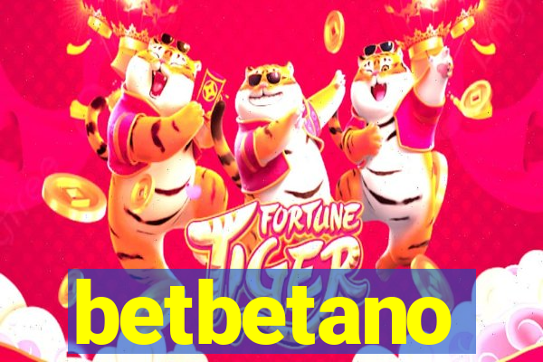 betbetano