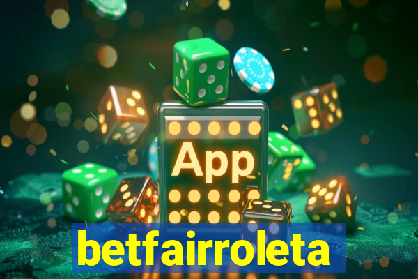 betfairroleta