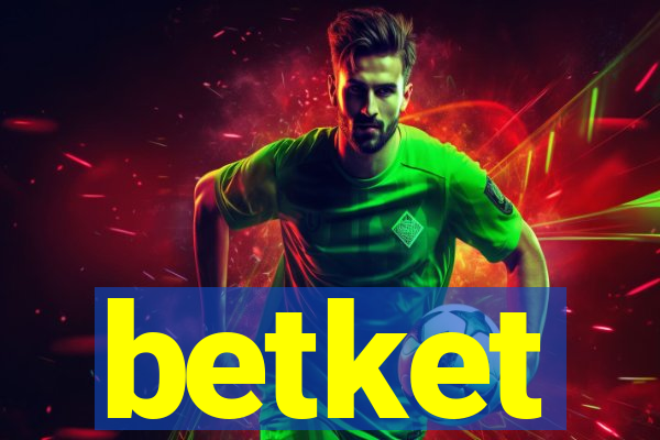 betket