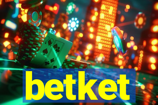 betket