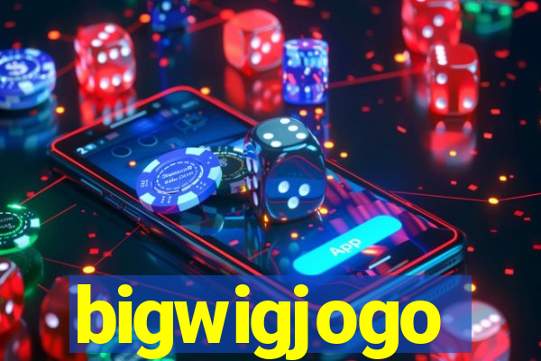 bigwigjogo