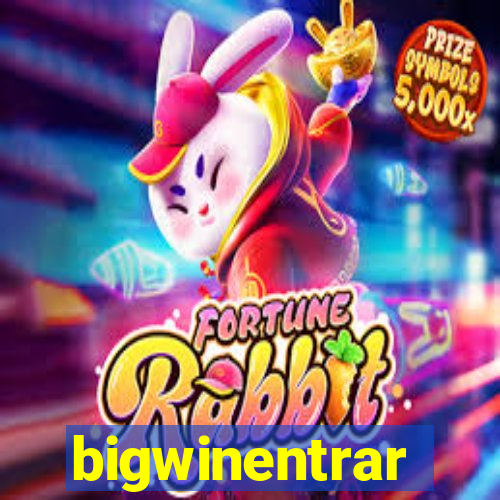 bigwinentrar