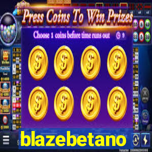 blazebetano