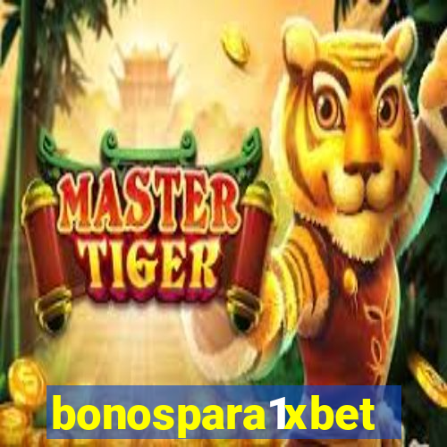 bonospara1xbet