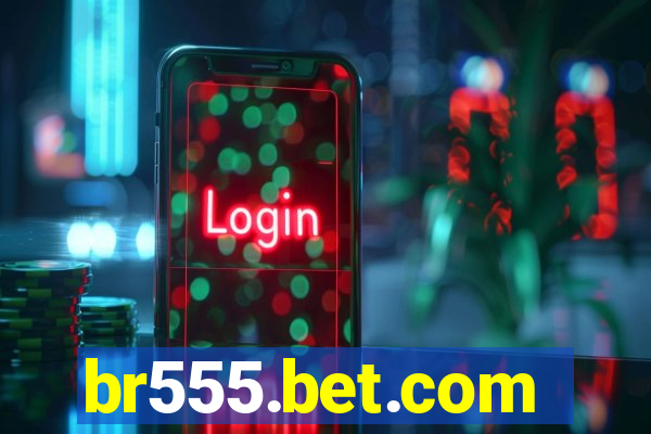 br555.bet.com