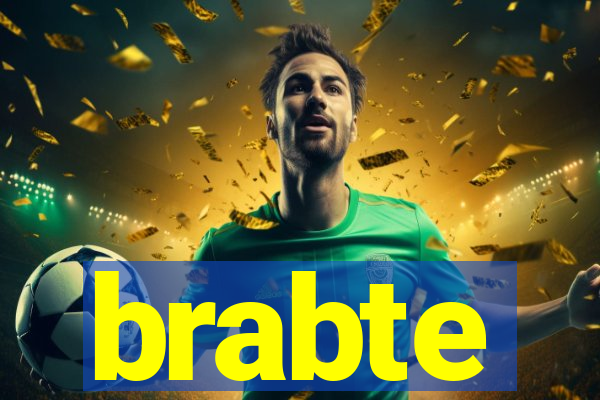 brabte