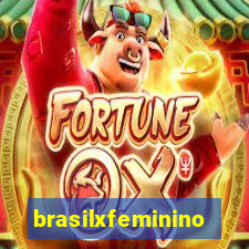 brasilxfeminino