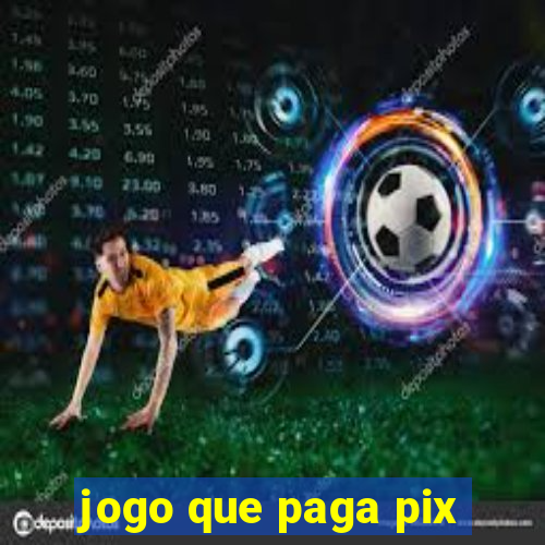 jogo que paga pix