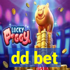 dd bet