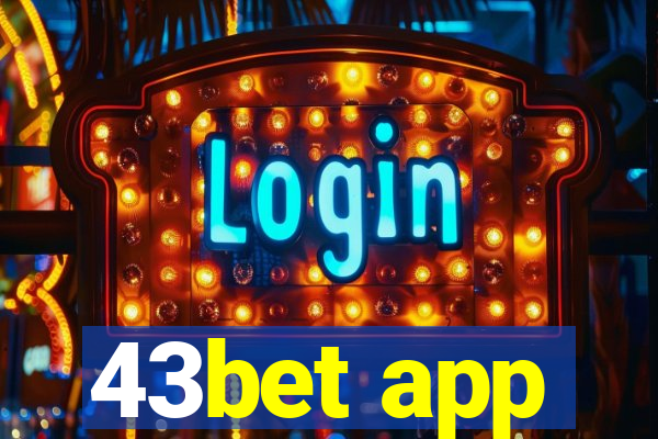 43bet app