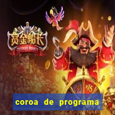 coroa de programa em santos