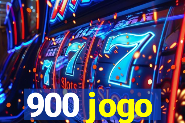 900 jogo