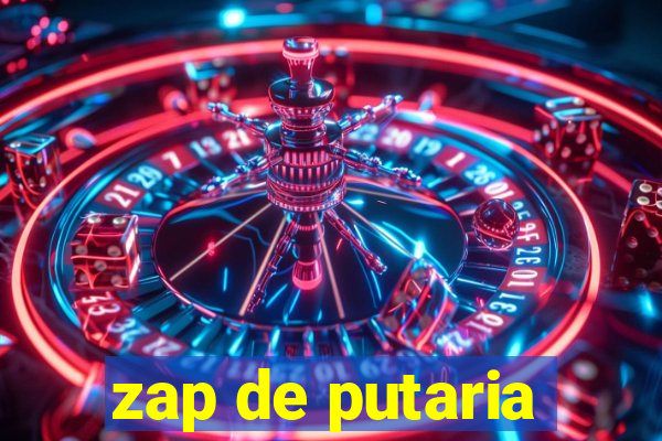 zap de putaria