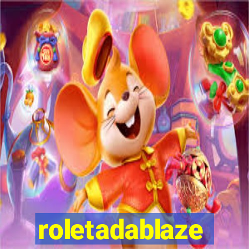 roletadablaze