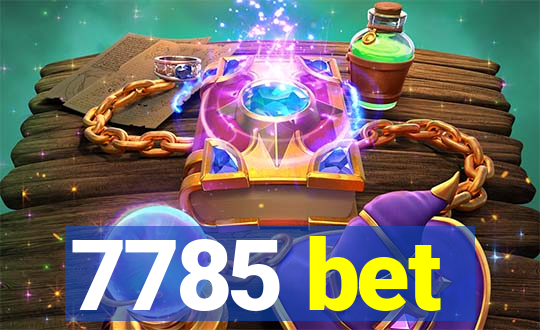 7785 bet