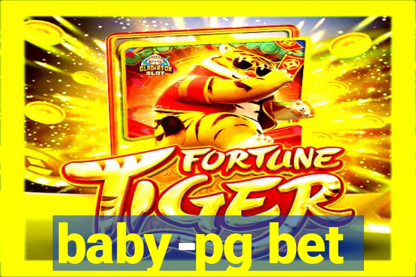 baby-pg bet