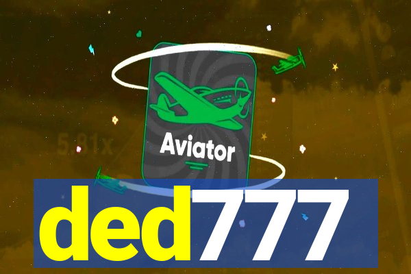 ded777