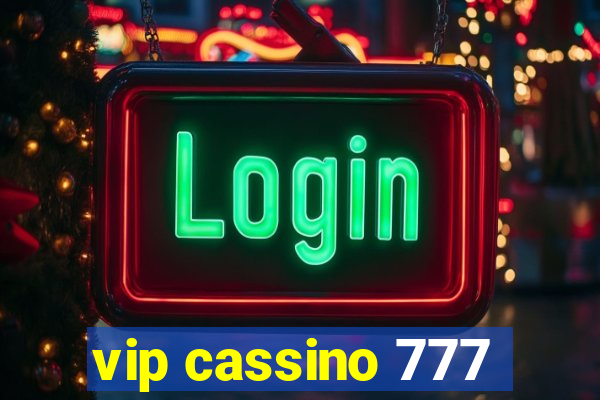 vip cassino 777