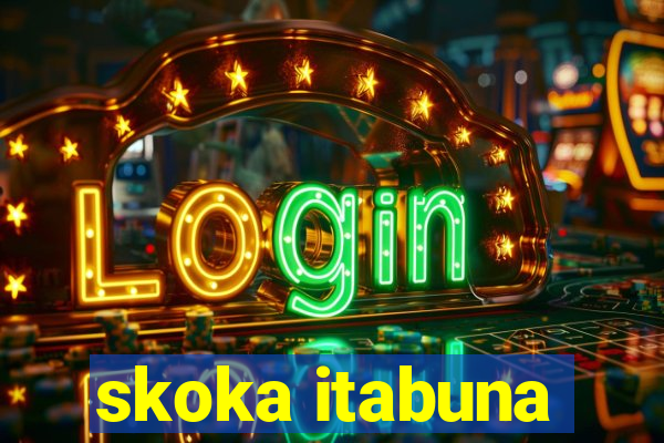 skoka itabuna