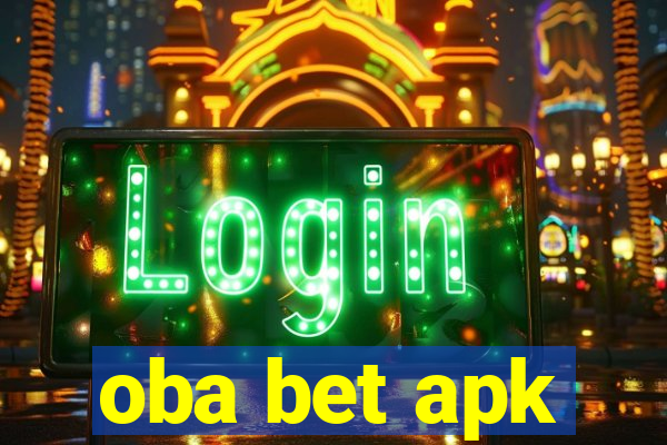 oba bet apk