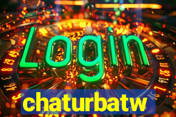 chaturbatw