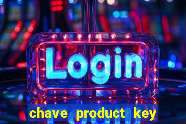 chave product key windows 8.1